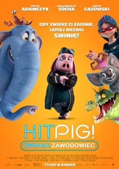 Hitpig. Świniak zawodowiec