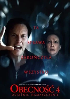 Obecność 4: Ostatnie namaszczenie (napisy)